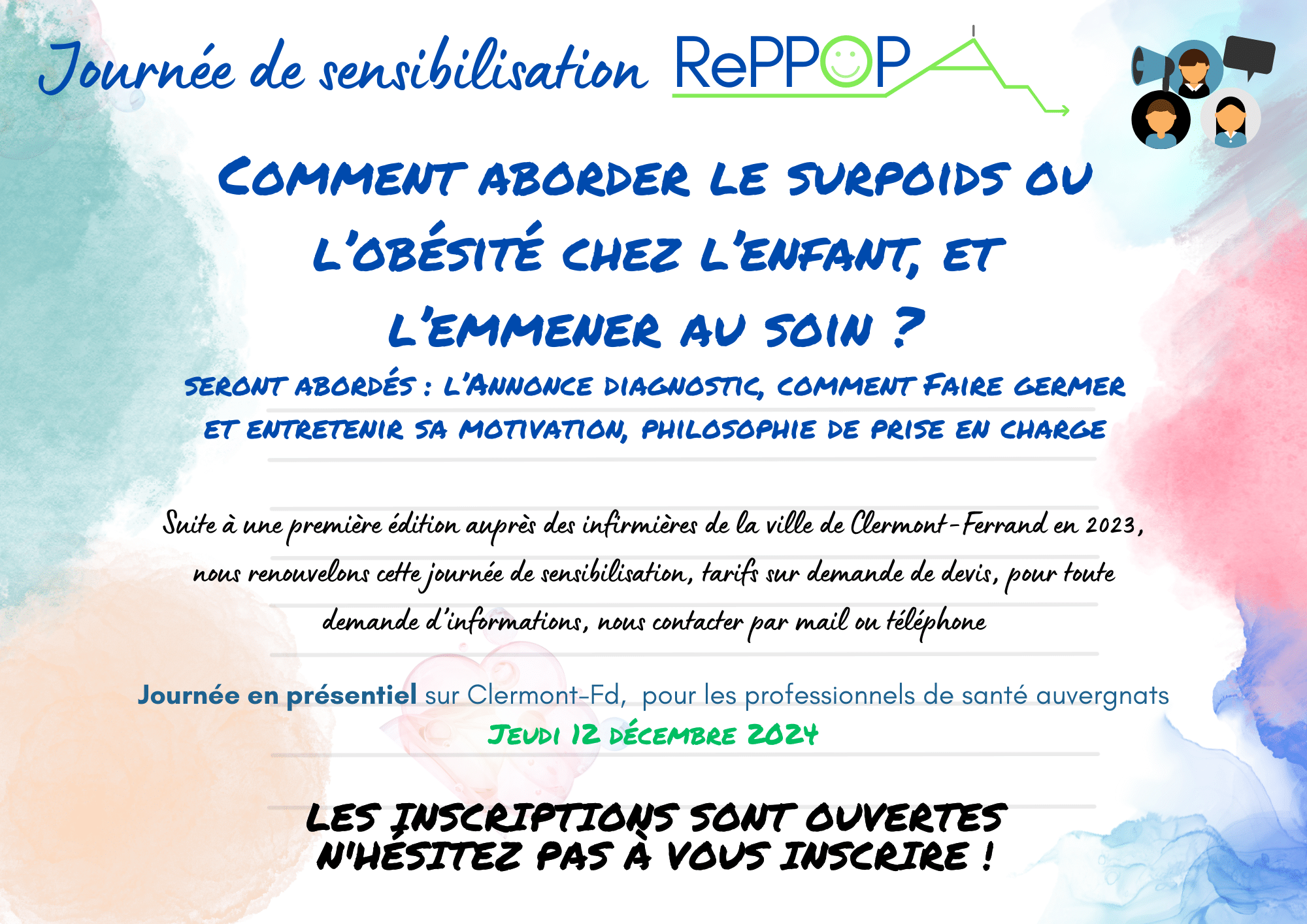 JOURNEE DE SENSIBILISATION RéPPOP A : Comment aborder l’annonce et amener l’enfant au soin ?