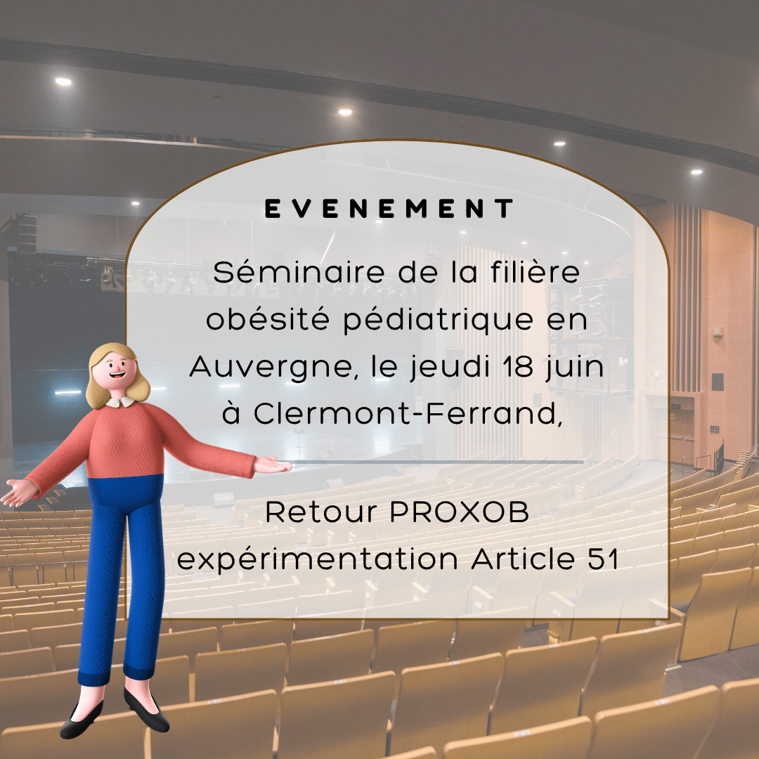Filière Obésité Pédiatrique & Bilans de l&rsquo;expérimentation PROXOB